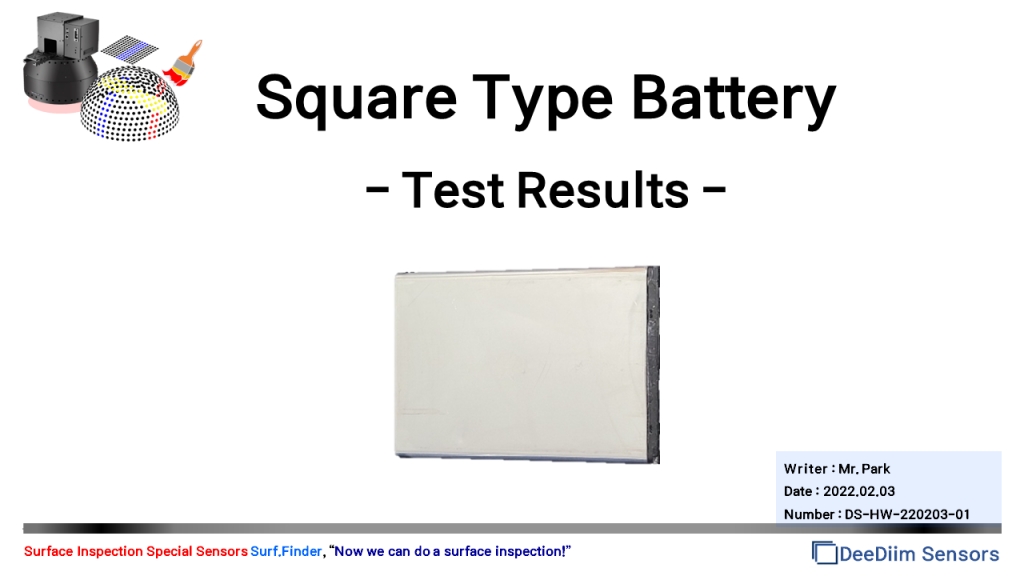 Square Type Battery Test Results